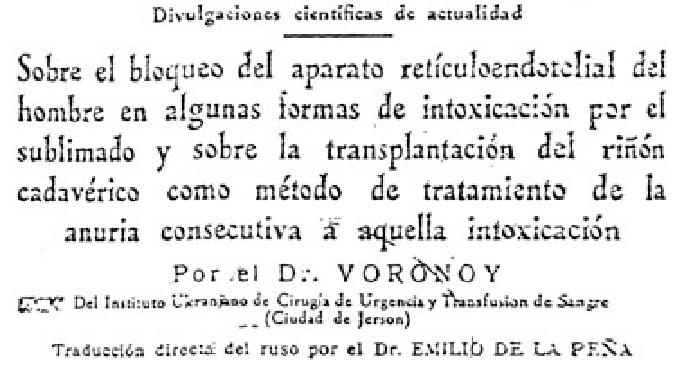 The first publication of the first human kidney transplantation in Spanish journal El Siglo Medico (title page, 1936). 