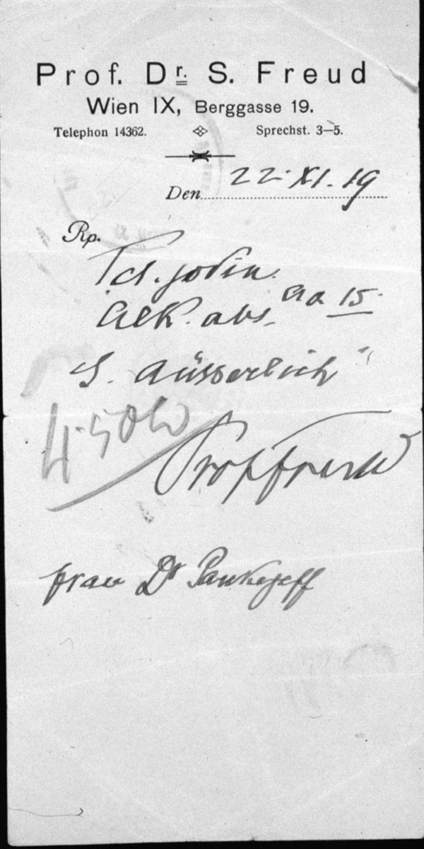 Prescription written by Dr. Sigmund Freud for the wife of the patient he dubbed "the Wolf Man," whose real name was Sergius Pankejeff. [1] Library of Congress, Washington, D. C.